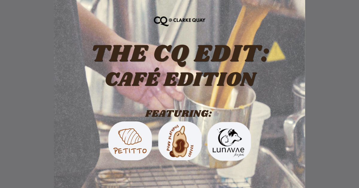 The CQ Edit Cafe Edition artwork featuring Petitto, Puny Platypus Coffee and Lunavae Pets